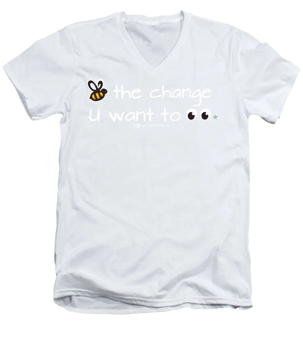 Be The Change You Want To See - Men's V-Neck T-Shirt
