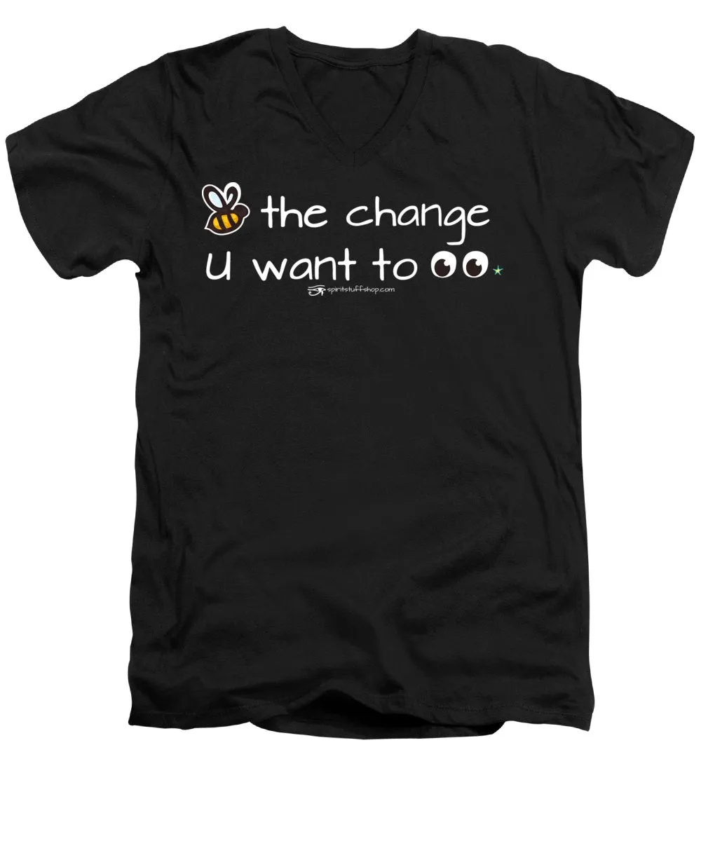 Be The Change You Want To See - Men's V-Neck T-Shirt