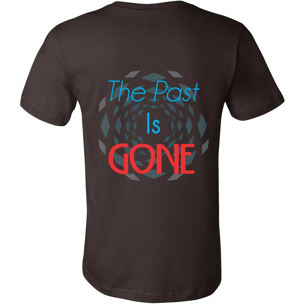 Canvas Men's Shirts The Past Is Gone, Your Best Is Yet To Come!!