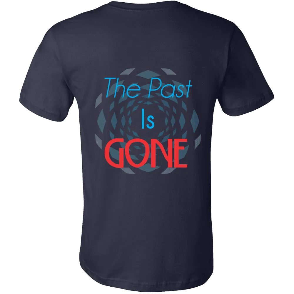 Canvas Men's Shirts The Past Is Gone, Your Best Is Yet To Come!!