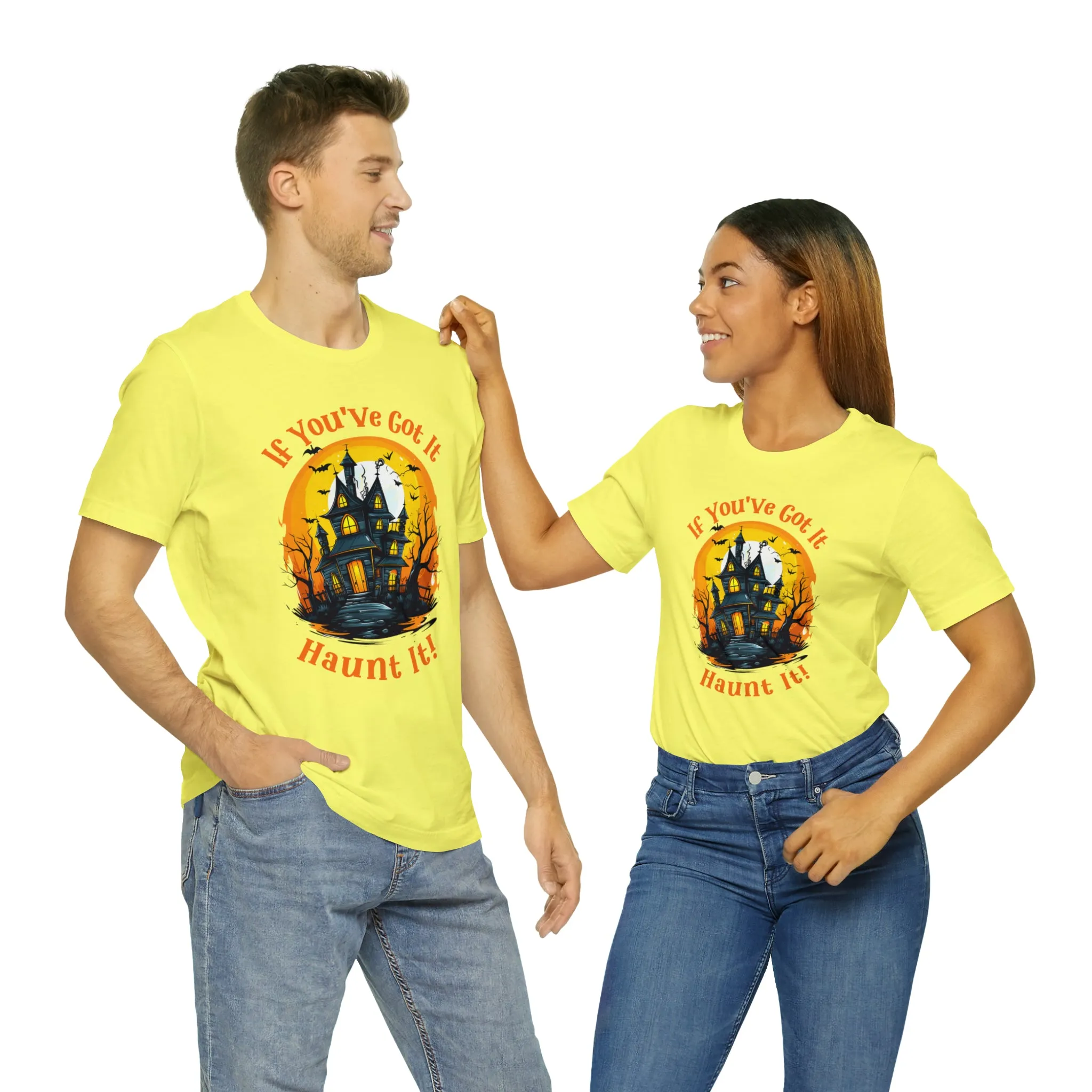 If You've Got It Haunt It Halloween T-Shirt | Scary Haunted House Tee |  Bella Canvas 3001Unisex | Creepy Short Sleeve Tshirt