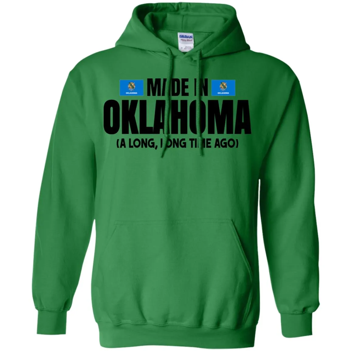 Made In Oklahoma A Long Long Time Ago T- Shirt